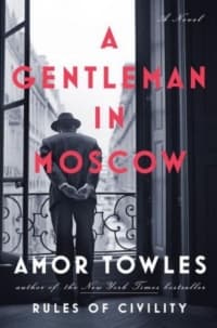 «Джентльмен в Москве» Амора Таулза (обложка книги)
